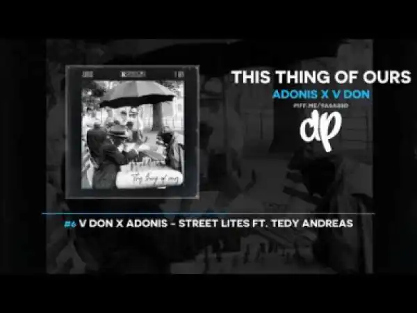 This Thing Of Ours BY Adonis x V Don